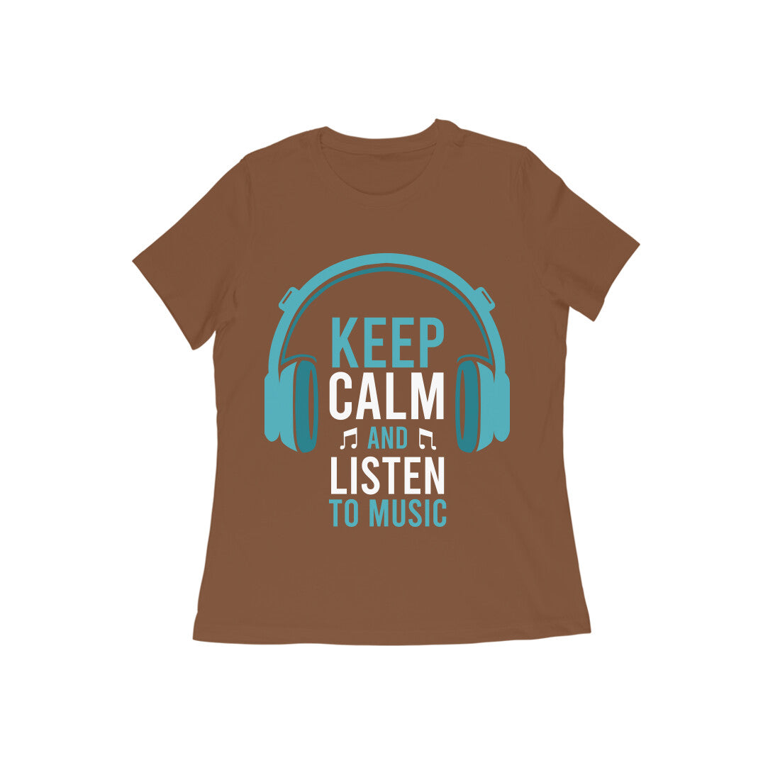 Keep Calm and Listen To Music T-shirt for Women
