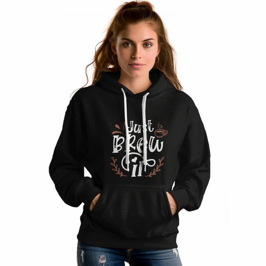 Just Brew It Coffee Printed Unisex Hoodie - Casual Koala