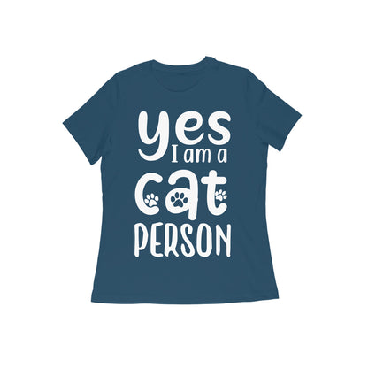 Yes I am A Cat Person Printed T-shirt for Women