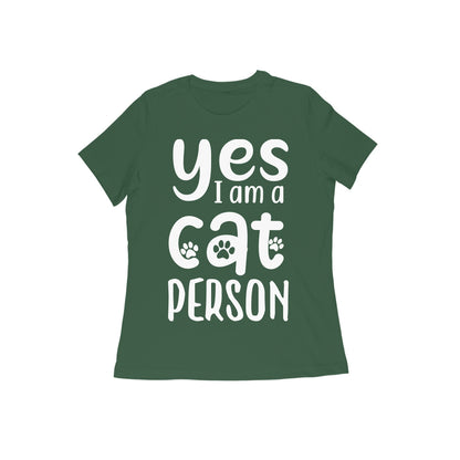 Yes I am A Cat Person Printed T-shirt for Women