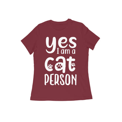 Yes I am A Cat Person Printed T-shirt for Women