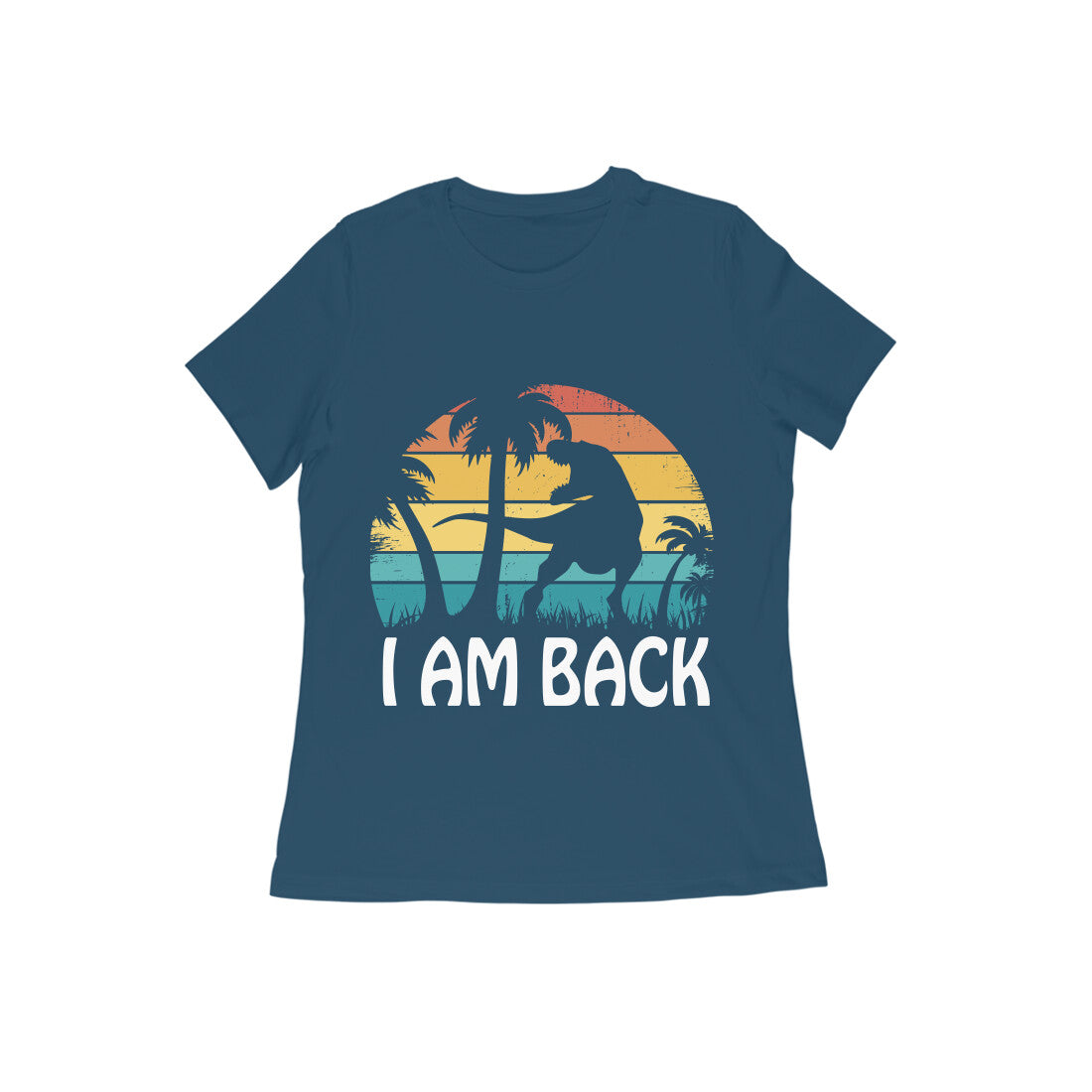 I am Back Dinosaur Printed T-shirt for Women