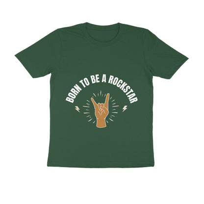 Born To Be A Rockstar Printed T-Shirt for Men