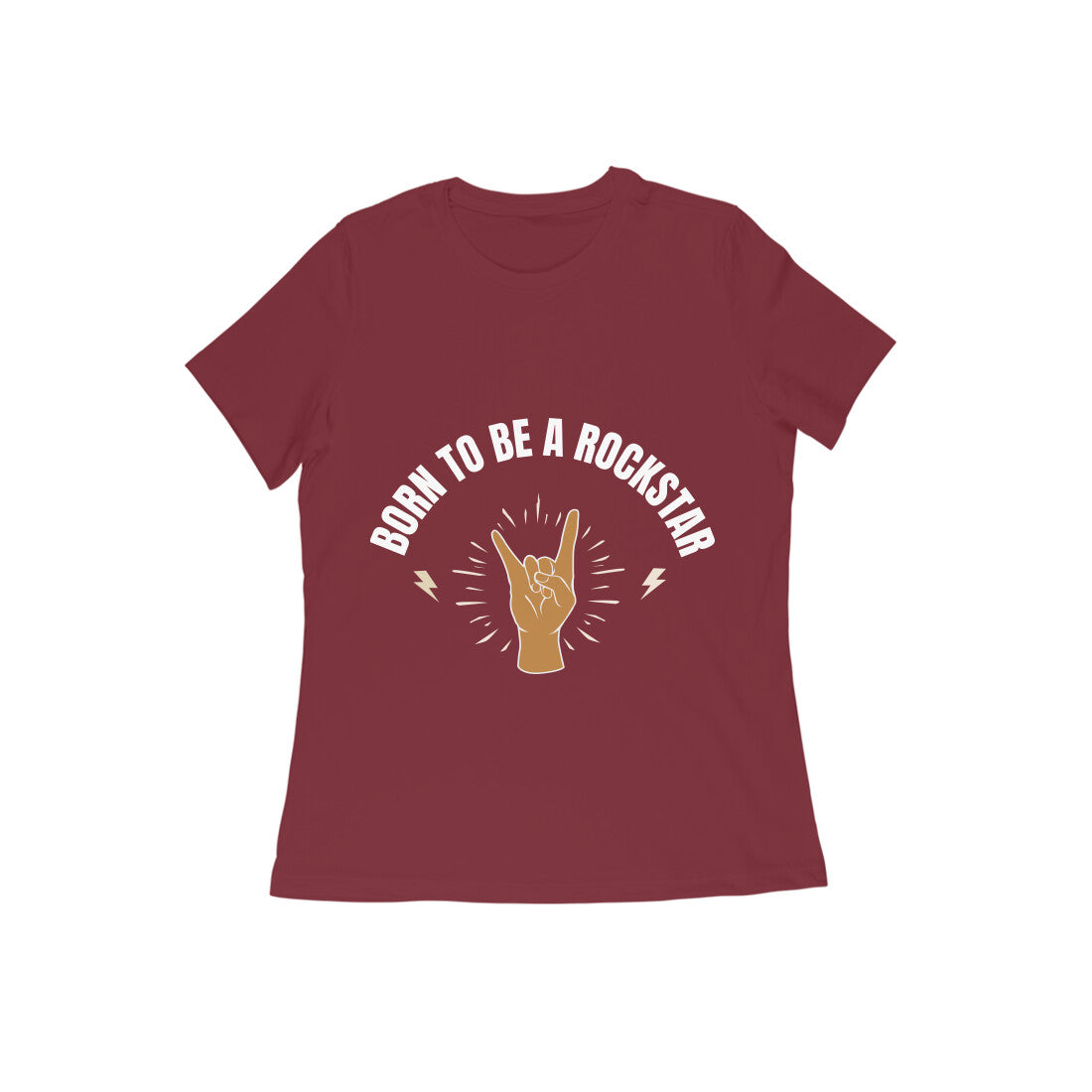 Born To Be A Rockstar Printed T-Shirt for Women