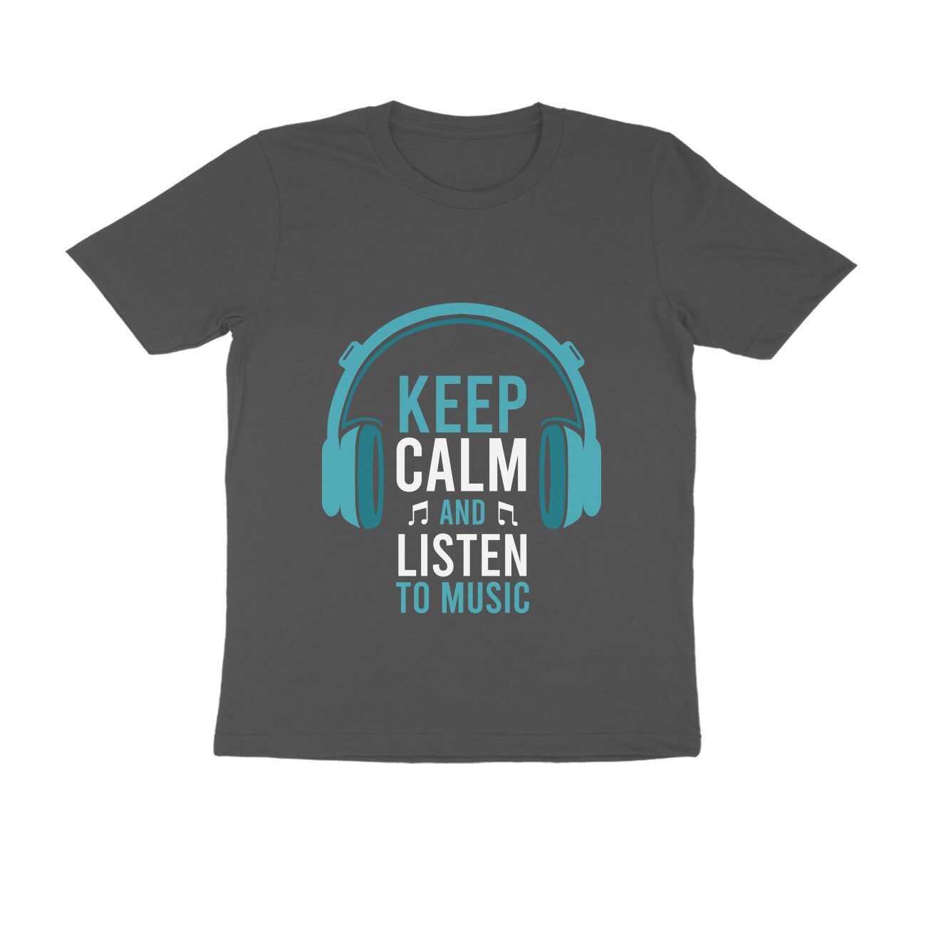 Keep Calm and Listen To The Music T-Shirt for Men