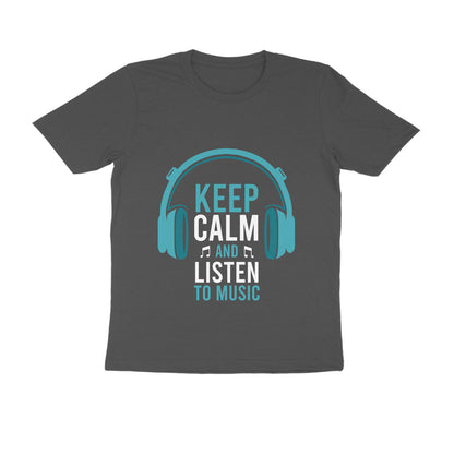 Keep Calm and Listen To The Music T-Shirt for Men