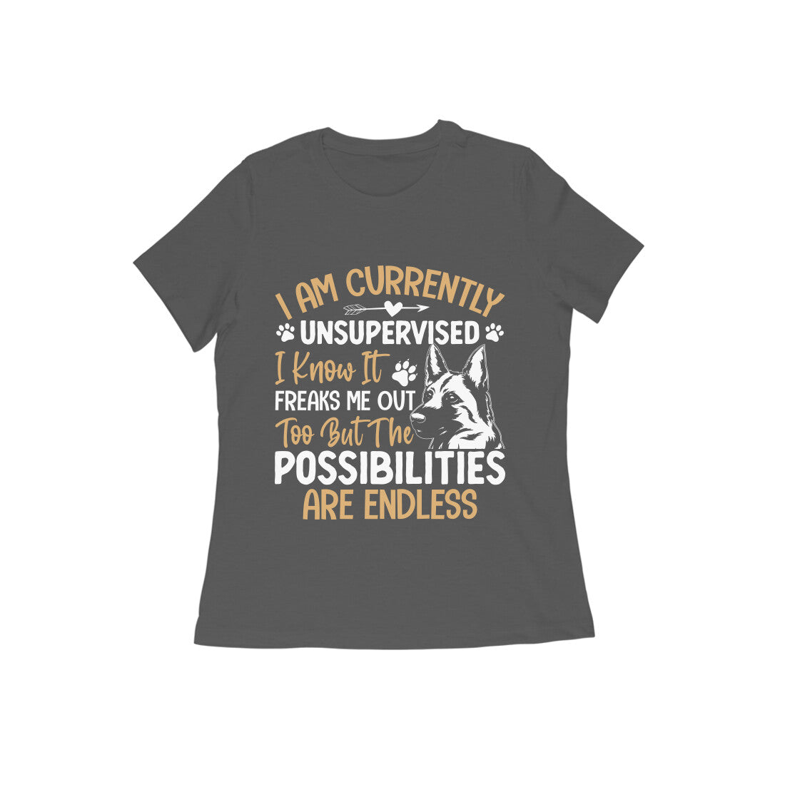 German Shepherd Endless Possibilities T-shirts for Women