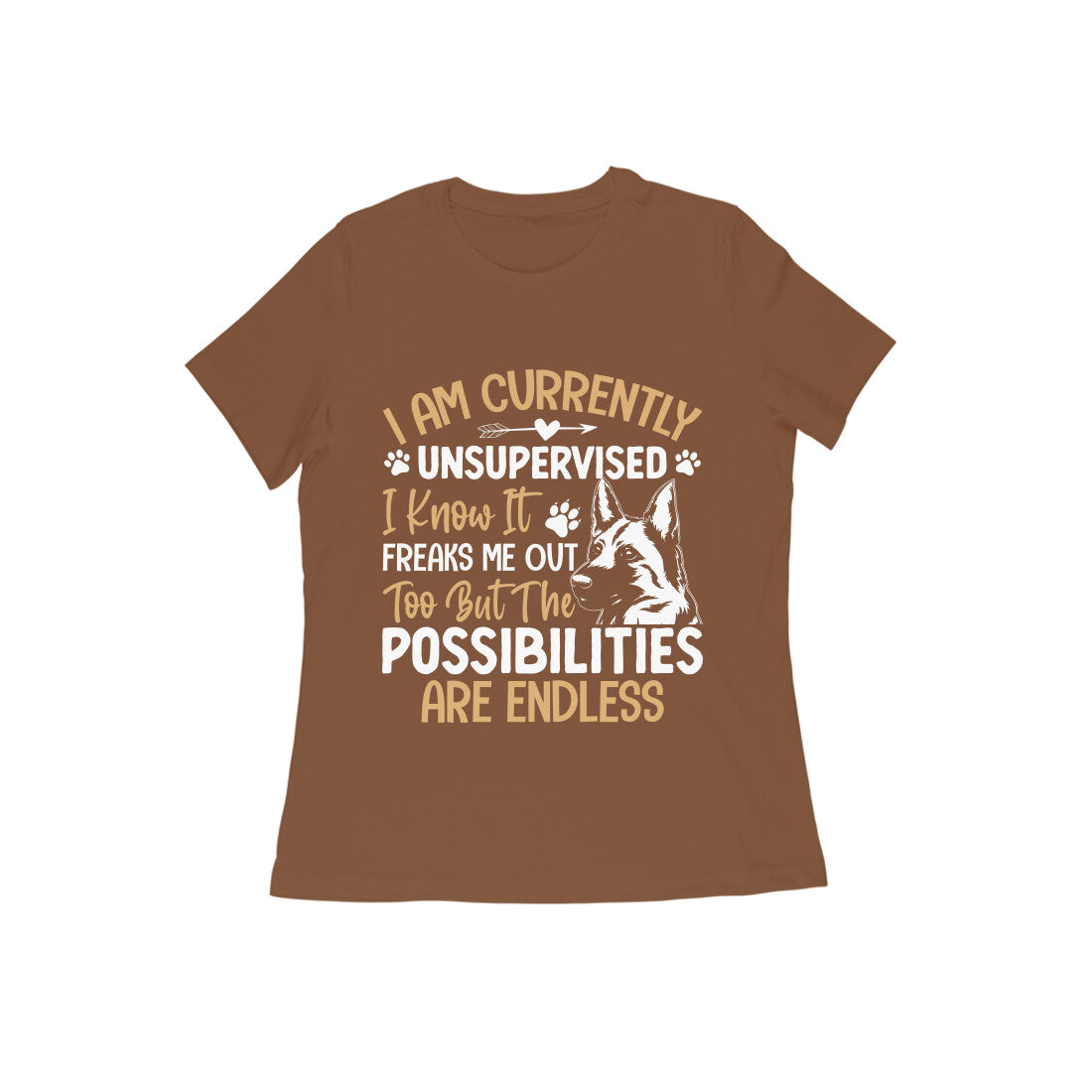 German Shepherd Endless Possibilities T-shirts for Women